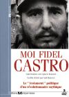 Moi Fidel Castro - Conversations avec Ignacio Ramonet - DVD