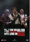 The Who : The Vegas Job Reunion Concert Live in Vegas - DVD