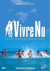 Vivre nu : À la recherche du paradis perdu (Version intégrale) - DVD